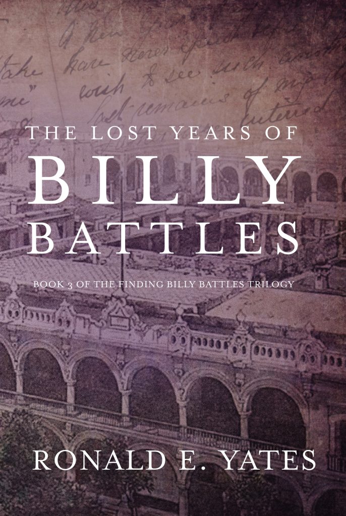 Billy Battles: The Remarkable Life of a Reluctant Hero